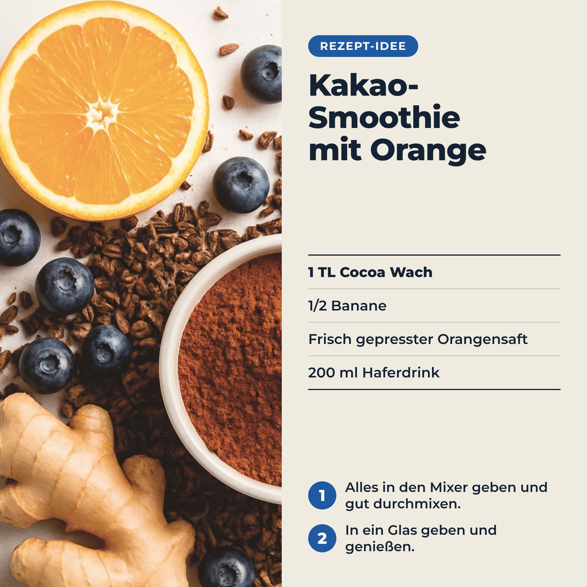 Cocoa Wach Orange-Ingwer - Rezept