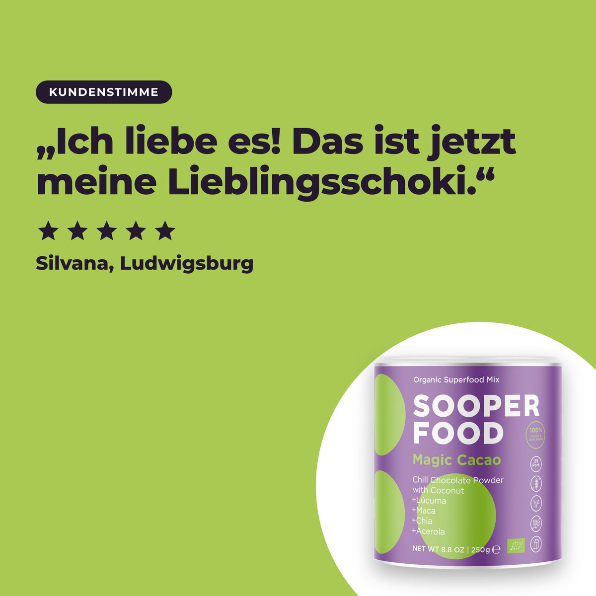 Magic Cacao Kokosnuss - Kundenstimme